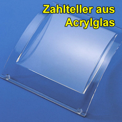 Zahlteller-240 aus Acrylglas
